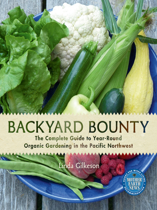 Title details for Backyard Bounty by Linda Gilkeson - Available